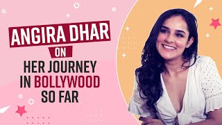 Angira Dhar CHATS UP with BollywoodLife on her journey in Bollywood so far [upl. by Fineman298]