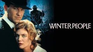 Kurt Russell Kelly McGillis Winter People 1989 HQ Full Movie [upl. by Carol]