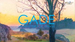 Gade Novelletter for Strings [upl. by Eirac163]