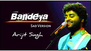 chal chal ve tu bandeya lyrics song  chal chal ve bandeya uss galiye  Arijit Singh  Full song [upl. by Aisatal]