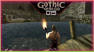 015 Auf der SUCHE nach dem DAMMLURKER 🎮 GOTHIC 1 OTHELLO MOD 2024 🎮 LetsPlay Gothic Deutsch [upl. by Wulfe]