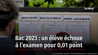 Bac 2023  un élève échoue à l’examen pour 001 point [upl. by Ahsieka2]