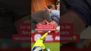 Así es recuperarse de una lesión 🥺 neymar lesiones futbol brasil [upl. by Perlis]