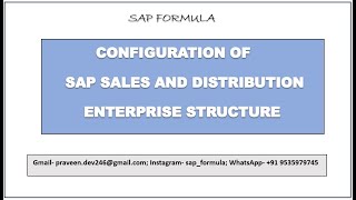 CONCEPT 11 CONFIGURATION OF SAP SD ENTERPRISE STRUCTURE SD FRESHERS BASIC CONCEPT SAP FORMULA [upl. by Nima]