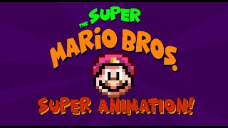 The Super Mario Bros Super Animation  Opening Intro [upl. by Alyakim]