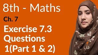 Math Class 8 Ch 7 Ex 73 Question  1 Part 1 amp 2 [upl. by Dearden361]