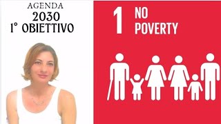 Agenda 2030 Obiettivo o goal n1 sconfiggere la povertà  Educazione civica  No poverty [upl. by Rolanda]