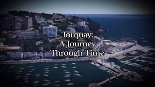 Torquay A Journey Through Time [upl. by Otanod]