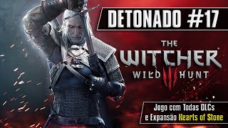 DETONADO17 Um Poeta Sob Pressão  The Witcher 3 [upl. by Kapor]