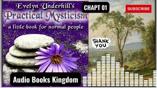 PRACTICAL MYSTICISM CHAPT 01 [upl. by Adla]