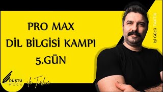 PRO MAX  Dil Bilgisi Kampı  5GÜN  Zamir RÜŞTÜ HOCA [upl. by Akvir]