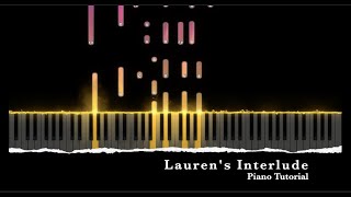 Laurens Interlude  Hamilton Piano Tutorial [upl. by Neersan923]