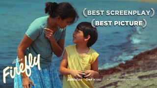 Firefly Movie Full Trailer BEST PICTURE AND BEST SCREENPLAY  METRO MANILA FILM FESTIVAL 2023 [upl. by Renie]