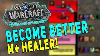 Become a Better M Healer Season 2  MUST HAVE Addons amp WeakAuras  Overcome Healer Anxiety  WoW [upl. by Wilkens678]