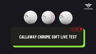 Callaway Chrome Soft Comparison  Live Test [upl. by Oberg49]