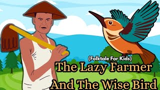 Tale Of The Lazy Farmer folktales for kids childrenstales bedtimestoriesforkids [upl. by Aerdnek]