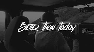 Rhys Lewis  Better Than Today Lyrics [upl. by Boigie213]