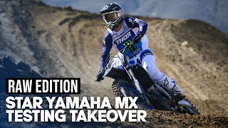 RAW  Star Yamaha MX Testing Takeover [upl. by Lanford]