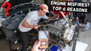 WHAT CAUSES ENGINE MISFIRE TOP 6 REASONS FOR ENGINE MISFIRE [upl. by Esalb332]