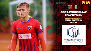 NA ŻYWO Odra Wodzisław  ROW Rybnik [upl. by Aleksandr]