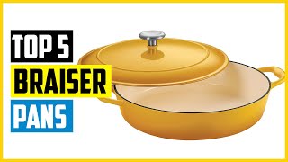 Top 5 Best Braiser Pans of 2024 [upl. by Akienat]