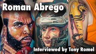 Tattoo Societys Tony Romel interviews Roman Abrego [upl. by Fantasia252]