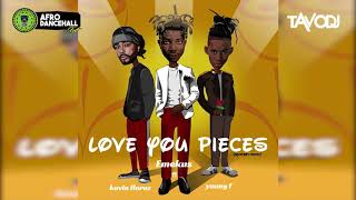 Tavo DJ ❌ Emekus ❌ Young F ❌ Kevin Florez  Love You Pieces Official Remix [upl. by Jemine]