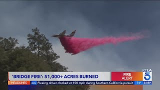 Bridge Fire continues to grow to more than 51000 acres [upl. by Ellswerth]