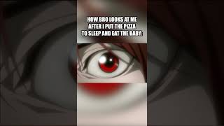 Death Note Meme deathnote animememes animehumor anime memes [upl. by Ihcehcu]