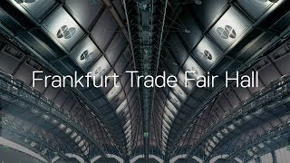 Frankfurt Trade Fair Hall [upl. by Ahoufe79]