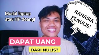 Cara Menghasilkan Uang Dari Nulis Novel Online [upl. by Soiritos410]