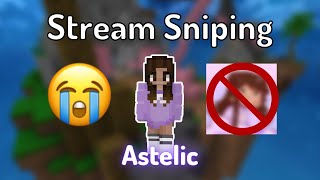 Stream Sniping ASTELIC Rage Quitting Egirl [upl. by Malvia26]