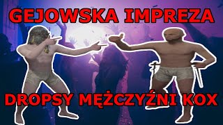 GEJOWSKA IMPREZA  DROPSY MĘŻCZYŹNI KOX  Dark and Darker [upl. by Narret72]