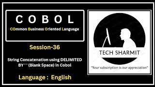 String Concatenation in COBOL Program DELIMITED by Space Session36 English [upl. by Naimed154]