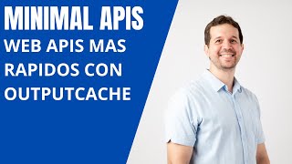 Web APIs Más Rápidos con OutputCache  Minimal APIs con ASPNET Core 8 [upl. by Nwahsir202]