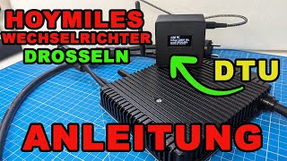 Hoymiles HM800 drosseln Anleitung  So könnt ihr die Leistung des Wechselrichters begrenzen [upl. by Ingamar847]