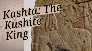 Kashta The Kushite King [upl. by Ahsil]