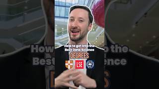 How to get Into the Best Data Science Degrees datasciencecourse lse oxbridge universityadmission [upl. by Nylidnarb]