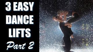 3 Easy Dance Lifts and Tricks Part 2 Partnering Tips Tutorial [upl. by Jezabelle]