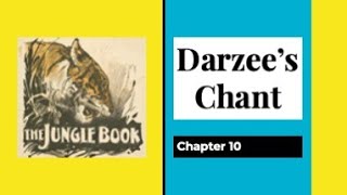 THE JUNGLE BOOK with Text  Chapter 10  Darzees Chant [upl. by Okime]