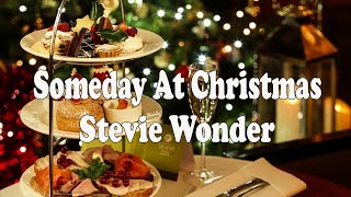 Someday At Christmas  Stevie Wonder [upl. by Tressia484]