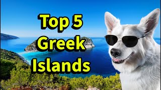 Top 5 Greek Islands for Travel and Tourism You Must Visit [upl. by Koslo]