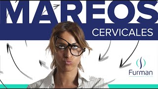 MAREOS de origen CERVICAL  Causas  Síntomas  Tratamientos [upl. by Gnoht]