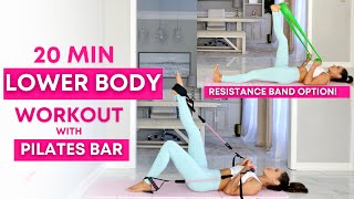 20 Min Pilates for Lower Body and Core Pilates Bar or Resistance band [upl. by Daahsar]