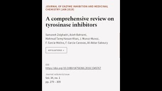 A comprehensive review on tyrosinase inhibitors  RTCLTV [upl. by Aneez297]