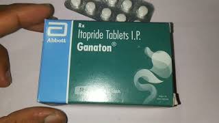 Ganaton TabletsItopride Hydrochloride Tablets [upl. by Hickie]