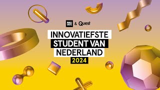 De Innovatiefste Student van Nederland 2024 [upl. by Aseeral]