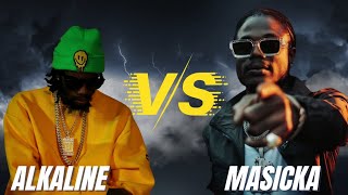 Why Alkaline Vs Masicka Will Never Happen [upl. by Banwell464]