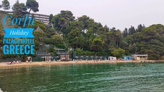 Corfu Holiday Palace Hotel 🇬🇷 Beach review 🏝️🌊🏖️🏨 Greece [upl. by Wyatan]