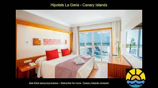 hipotels la geria canaries hotel holiday [upl. by Eitsrik]